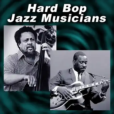 Hard Bop Jazz Musicians