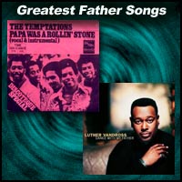 100 Greatest Father Songs