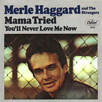 Mama Tried by Merle Haggard single cover