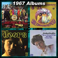 1967 record album covers for Sgt. Pepper's Lonely Hearts Club Band, Are You Experienced, The Doors, and I Never Loved A Man The Way I Love You