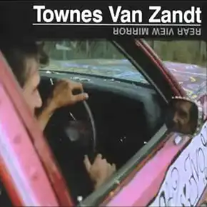 Rear View Mirror - Townes Van Zandt CD