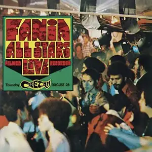 Fania All Stars - Live at The Cheetah album cover