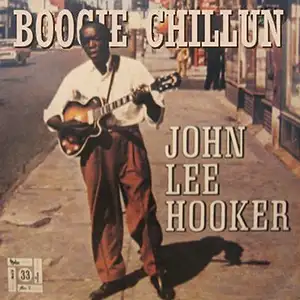 Boogie Chillun by John Lee Hooker record sleeve