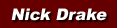 Nick Drake text title image