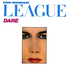 Human League - Dare: Deluxe Edition album cover