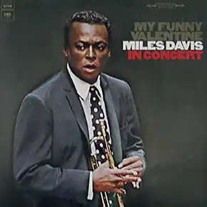 My Funny Valentine 1964 - Miles Davis