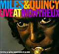 Miles and Quincy Live at the Montreux album cover