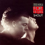 Shout - Tears for Fears single cover