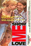 DVD cover for the movie Show Me Love