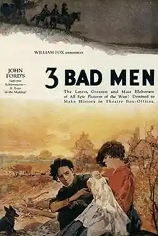 3 Bad Men western movie poster