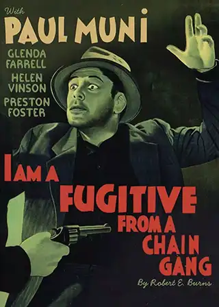 Poster for the movie I Am a Fugitive from a Chain Gang