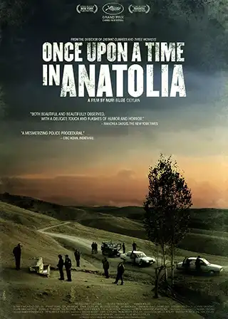 poster for the 2011 movie Once upon a Time in Anatolia