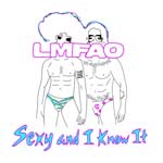 Sexy And I Know It single cover