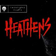 Heathens single cover