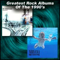 Greatest Rock Albums of the 1990s