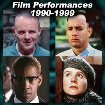 Movie acting performances for each year 1990-1999