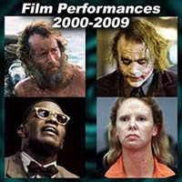 Movie acting performances for each year 2000-2009