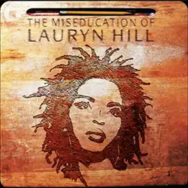 The Miseducation of Lauryn Hill album cover