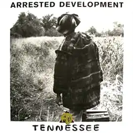 Tennessee by Arrested Development