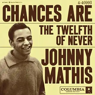 Chances Are by Johnny Mathis 45 rpm single sleeve