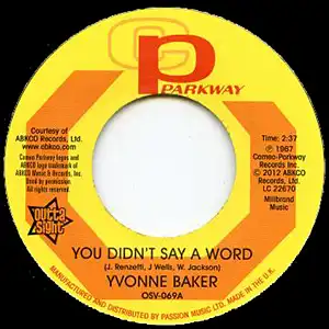 You Didn't Say a Word by Yvonne Baker record lable