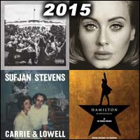 2015 record album covers for To Pimp a Butterfly, 25, Carrie & Lowell, and Hamilton: Original Broadway Cast Recording