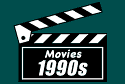 Movies 1990s